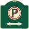 Signmission No ParkingW/ Bidirectional Arrow Heavy-Gauge Aluminum Architectural Sign, 18" x 18", G-1818-23656 A-DES-G-1818-23656 - alternate 1